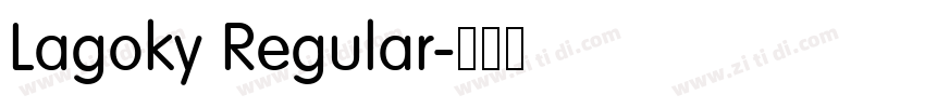 Lagoky Regular字体转换 Lagoky Regular字体转换
